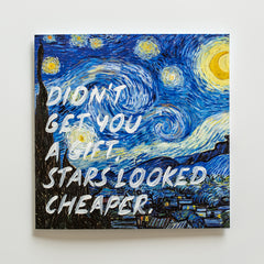 Didn't Get You A Gift, Stars Looked Cheaper.  - Handwritten Postcard