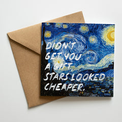 Didn't Get You A Gift, Stars Looked Cheaper.  - Handwritten Postcard