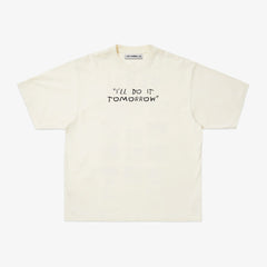I'LL DO IT TOMORROW, Oversize Unisex Tee