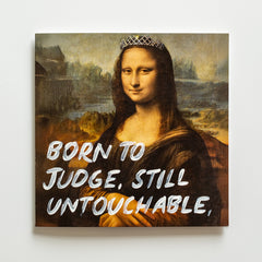 Born To Judge, Still Untouchable - Handwritten Postcard